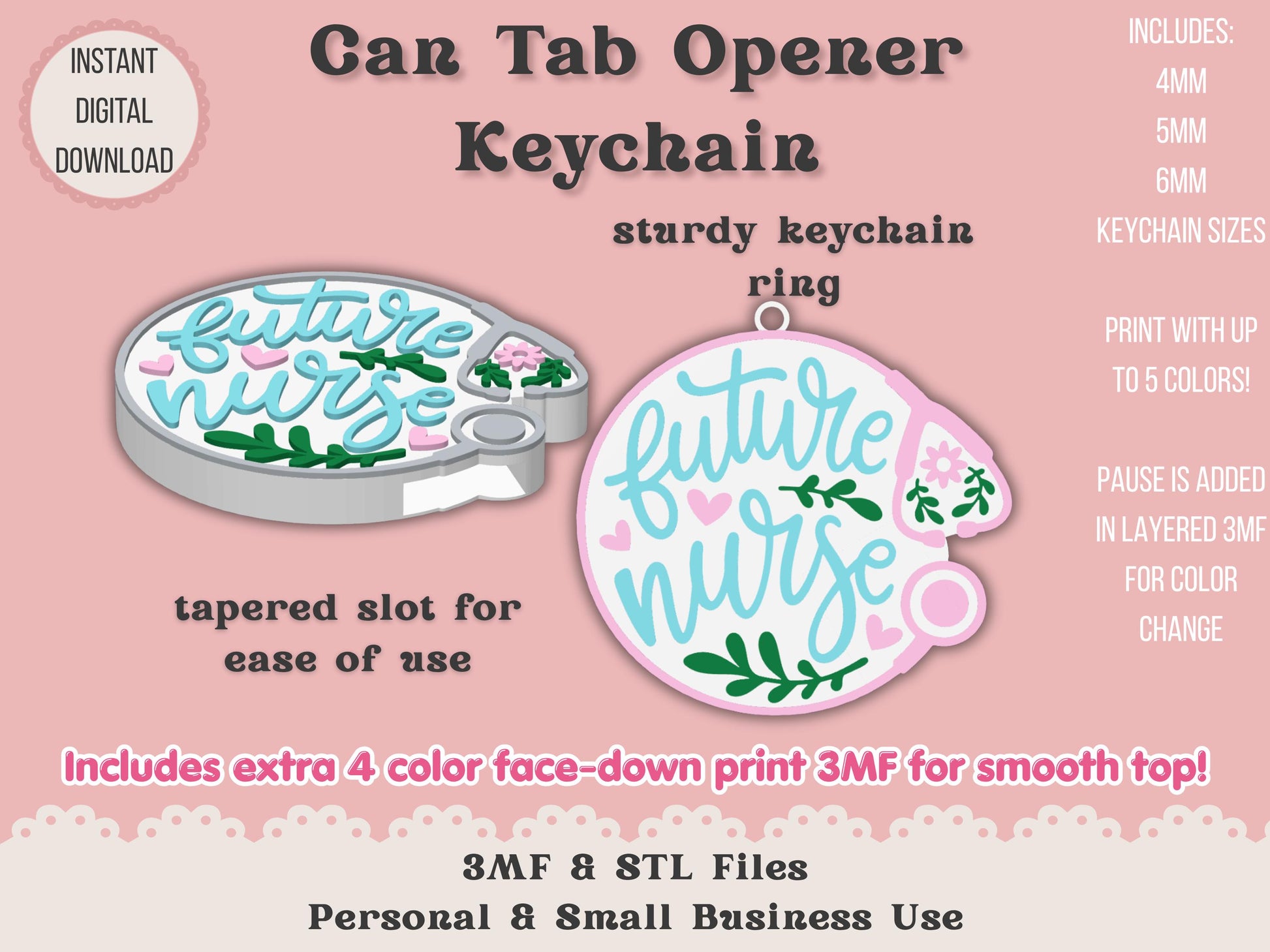 Soda Can Tab Opener Keychain 3D Printer File | Future Nurse | Nurse Appreciation | STL 3MF | Commercial Use | Nail Saver Keychain